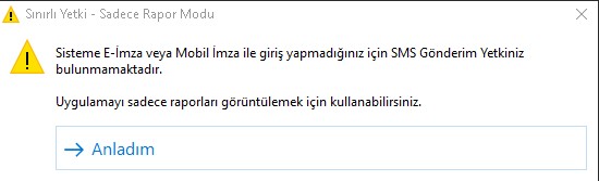 Sınırlı Yetki Uyarısı